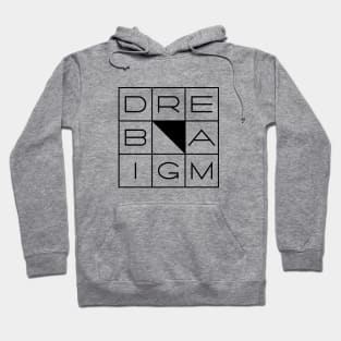 Dream Big Hoodie